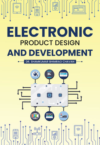 Electronic Product Design and Development