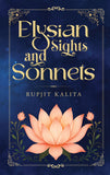 Elysian Sights and Sonnets