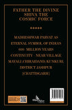 Father the Divine - Shiva the Cosmic Force