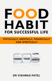 Food Habit for Successful Life
