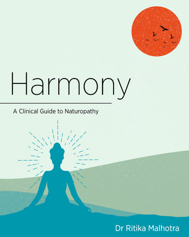 Harmony - A Clinical Guide to Naturopathy