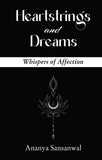 Heartstrings and Dreams - Whispers of Affection