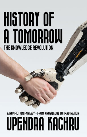 History of a Tomorrow: The Knowledge Revolution