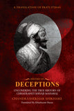 History of Deceptions - Uncovering The True History of Chhatrapati Shivaji Maharaj (Hardcover)