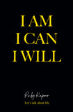 I Am, I Can, I Will