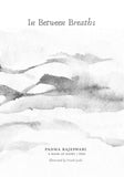 In Between Breaths - A Book of Haiku | 2026