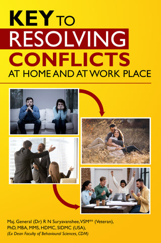 Key to Resolving Conflicts at Home and at Work Place