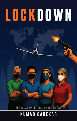 Lockdown : Translation by Col. Anand Bapat