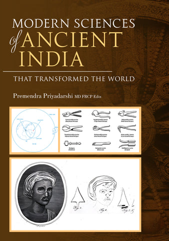 Modern Sciences of Ancient India - That Transformed the World