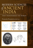 Modern Sciences of Ancient India - That Transformed the World