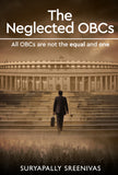 The Neglected OBCs - All OBCs are not the Equal and One