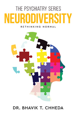 The Psychiatry Series - Neurodiversity: Rethinking Normal