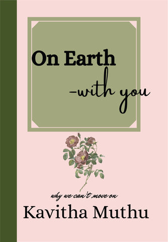 On Earth - With you