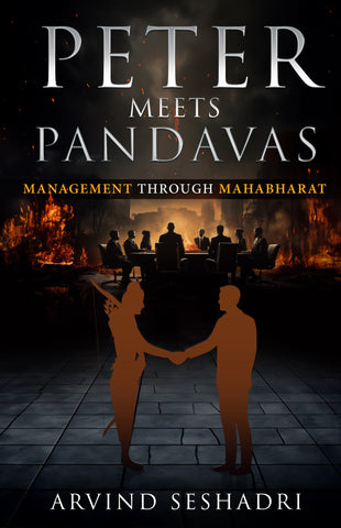 Peter Meets Pandavas - Management Through Mahabharat