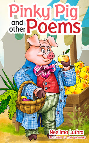 Pinky Pig and other Poems
