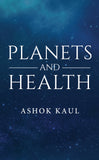 Planets and Health