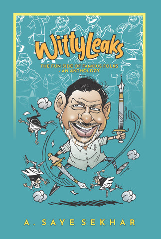 Wittyleaks - The Fun Side of Famous Folks – An Anthology