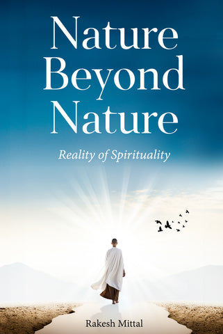 Nature Beyond Nature - Reality of Spirituality