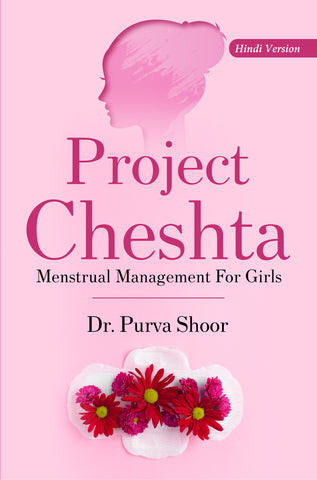 Project Cheshta - Menstrual Management For Girls (Hindi Version) - Menstrual Management Booklet