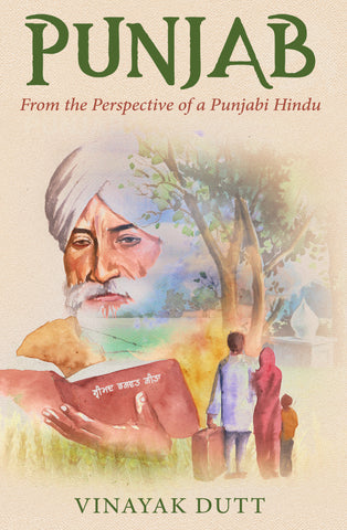 Punjab - From the Perspective of a Punjabi Hindu