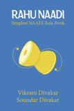 Rahu Naadi - Simplest Naadi Rule Book