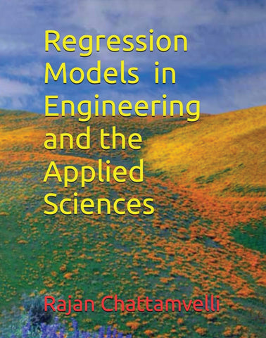 Regression models in engineering and the applied sciences