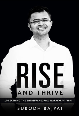 Rise and Thrive - Unleashing the Entrepreneurial Warrior Within
