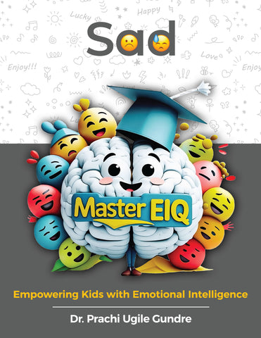 Sad - Master EIQ Empowering Kids With Emotional Intelligence