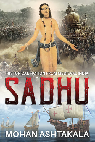 Sadhu - Historical Fiction from Medieval India