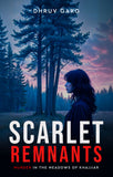 Scarlet Remnants - Murder in the Meadows of Khajjiar