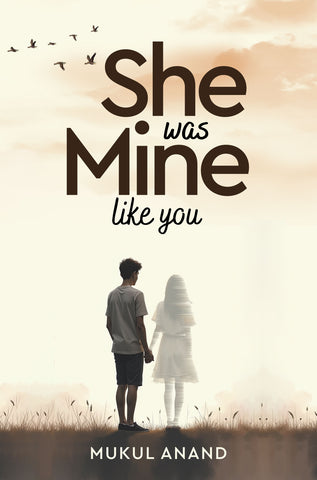 She was Mine like you