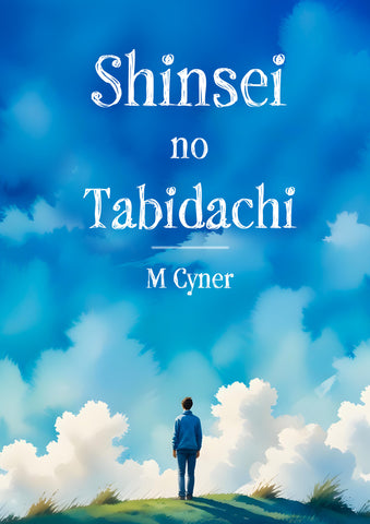 Shinsei no Tabidachi