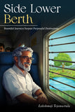 Side Lower Berth - Bountiful Journeys Surpass Purposeful Destinations