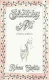 Sketchy Art - A Collection of Sketches