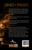 Smokes & Whiskey - Ashes of Passion Poured Over Ice