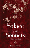 Solace of the Sonnets - A Haiku Poetry Book