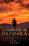 [Pre-Order] Guardians of Dandaka: The Awakening - A Boy's Journey into the Heart of the Wild (Paperback Edition)