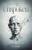 The Unspoken - A Collection of Broken Silent Voices