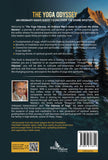 The Yoga Odyssey - An Ordinary Man's Quest to Uncover the Divine Mystery