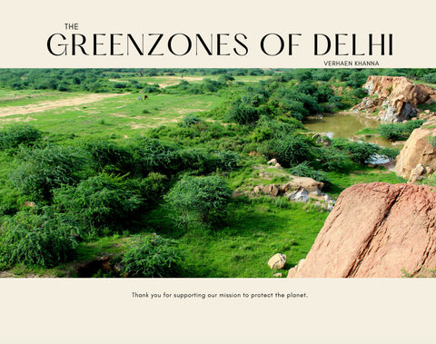 The Greenzones of Delhi (Full color)