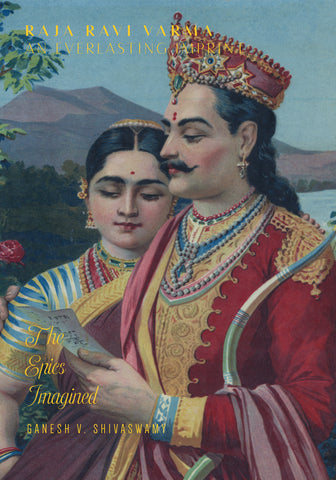 [Pre-Order] Raja Ravi Varma: An Everlasting Imprint - The Epics Imagined - Volume  4