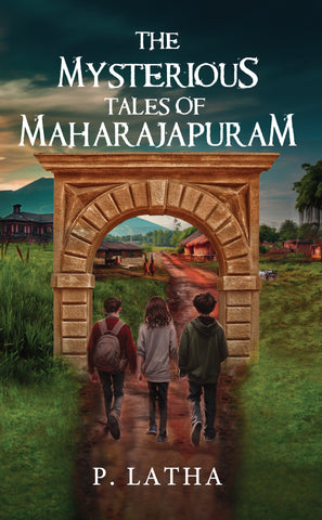 The Mysterious Tales of Maharajapuram