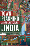 Town Planning and Architecture in India