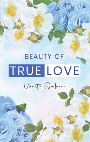 Beauty of True Love