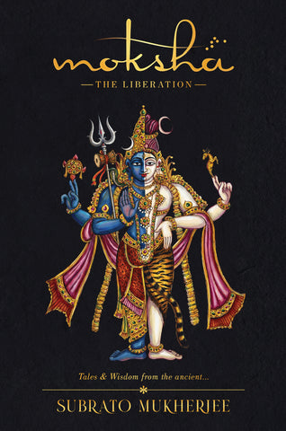 Moksha - The Liberation