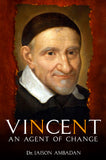 Vincent an Agent of Change