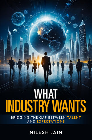 What Industry Wants - Bridging the Gap Between Talent and Expectations