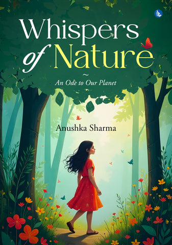 Whispers of Nature: An Ode to Our Planet