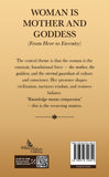 Woman is Mother and Goddess - From Here to Eternity