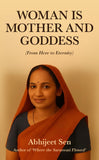 Woman is Mother and Goddess - From Here to Eternity
